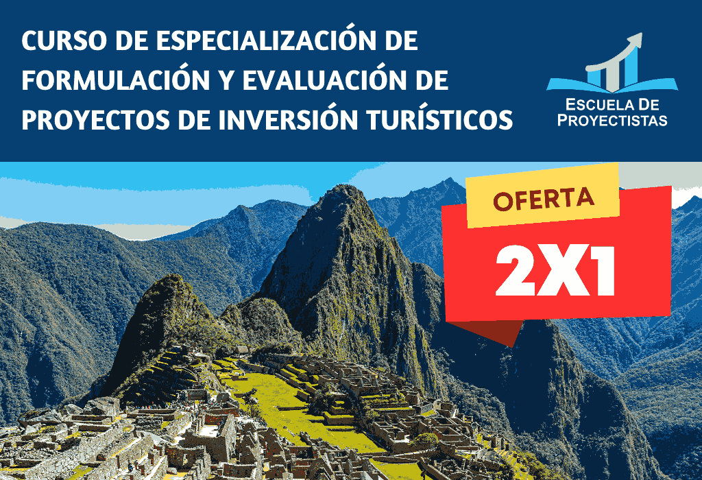 Curso de Especialización de Formulación y Evaluación de Proyectos de Inversión Turísticos
